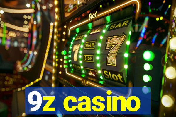 9z casino